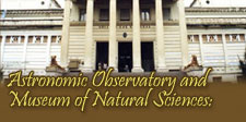 Astronomic Observatory and Museum of Natural Sciences